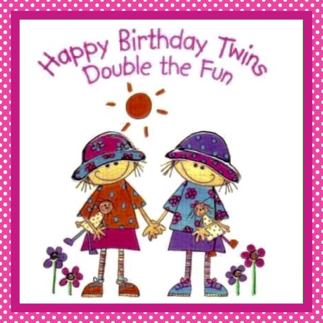 С днем рождения сестрам близняшкам. С дне рождения двойняшек. С днем рожден ядвойняшек. Открытка близнецам с днем рождения. С днёмрожденияблизняшек.