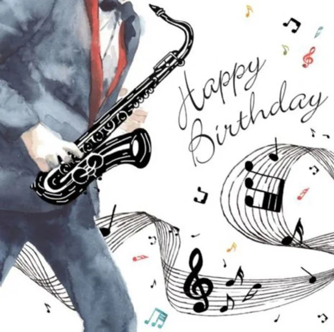 Саксофон поздравления. Поздравление с днём рождения музыканту. С днём рождения мужчине музыканту. Открытка с днём рождения музыканту. Открытка с днём рождения мужчине музыканту.